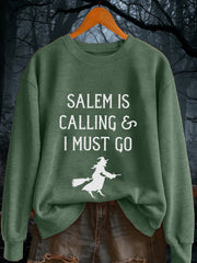 Women's “Salem is calling and I must go” Sweatshirt