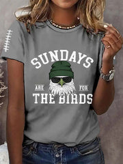 Women's Sundays Are For The Birds Football Fans Lovers Gameday Casual Tee