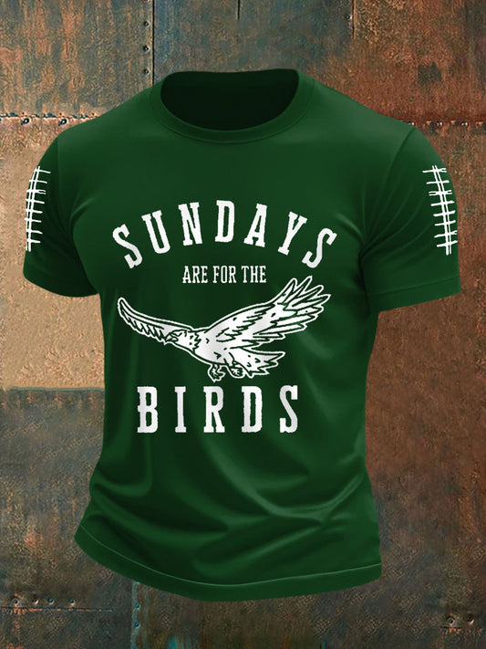 Men's Sundays Are For The Birds Football Fans Lovers Gameday Casual Tee