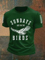Men's Sundays Are For The Birds Football Fans Lovers Gameday Casual Tee