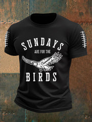 Men's Sundays Are For The Birds Football Fans Lovers Gameday Casual Tee