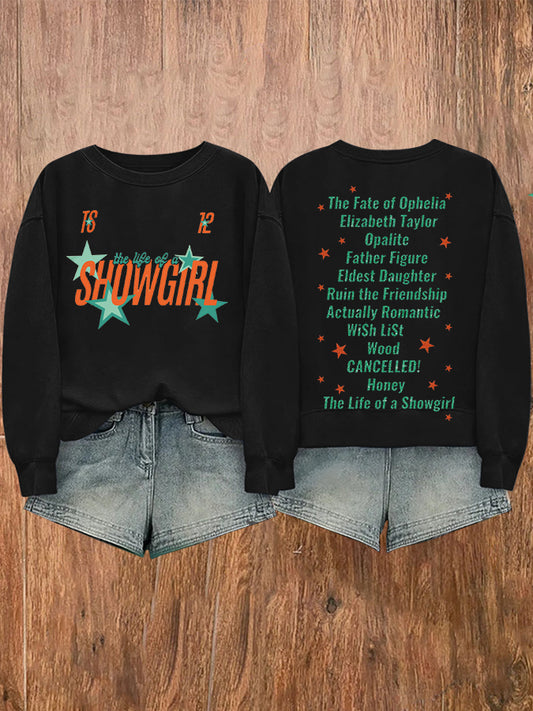 Women's The Life Of A Showgirl Sweatshirt