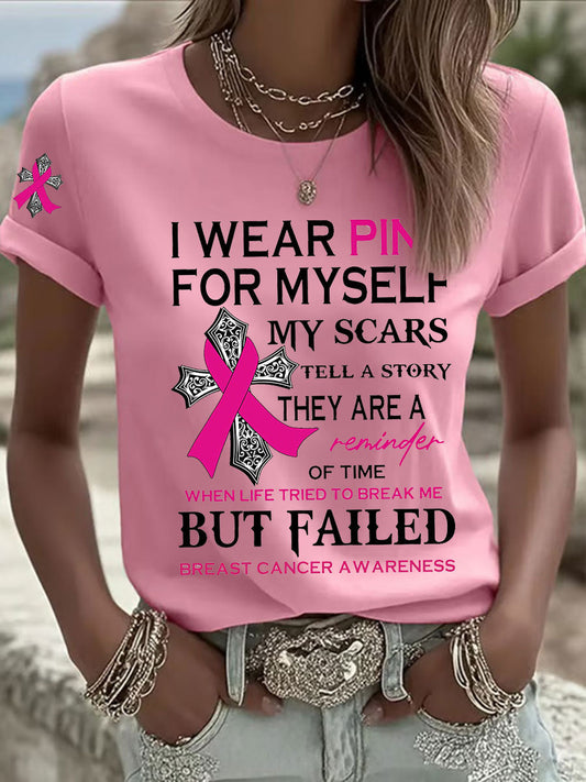 Women's Breast Cancer Awareness I Wear Pink For Myself Print Casual T-Shirt