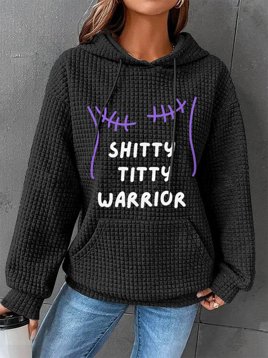 Women's Shitty Titty Warrior Breast Cancer Awareness Support Hoodie