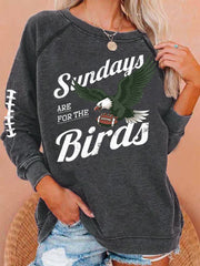 Women's Sundays Are For The Birds Football Fans Lovers Gameday Casual Sweatshirt