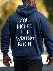 Men's Dear cancer, you picked the wrong bitch sweatshirts