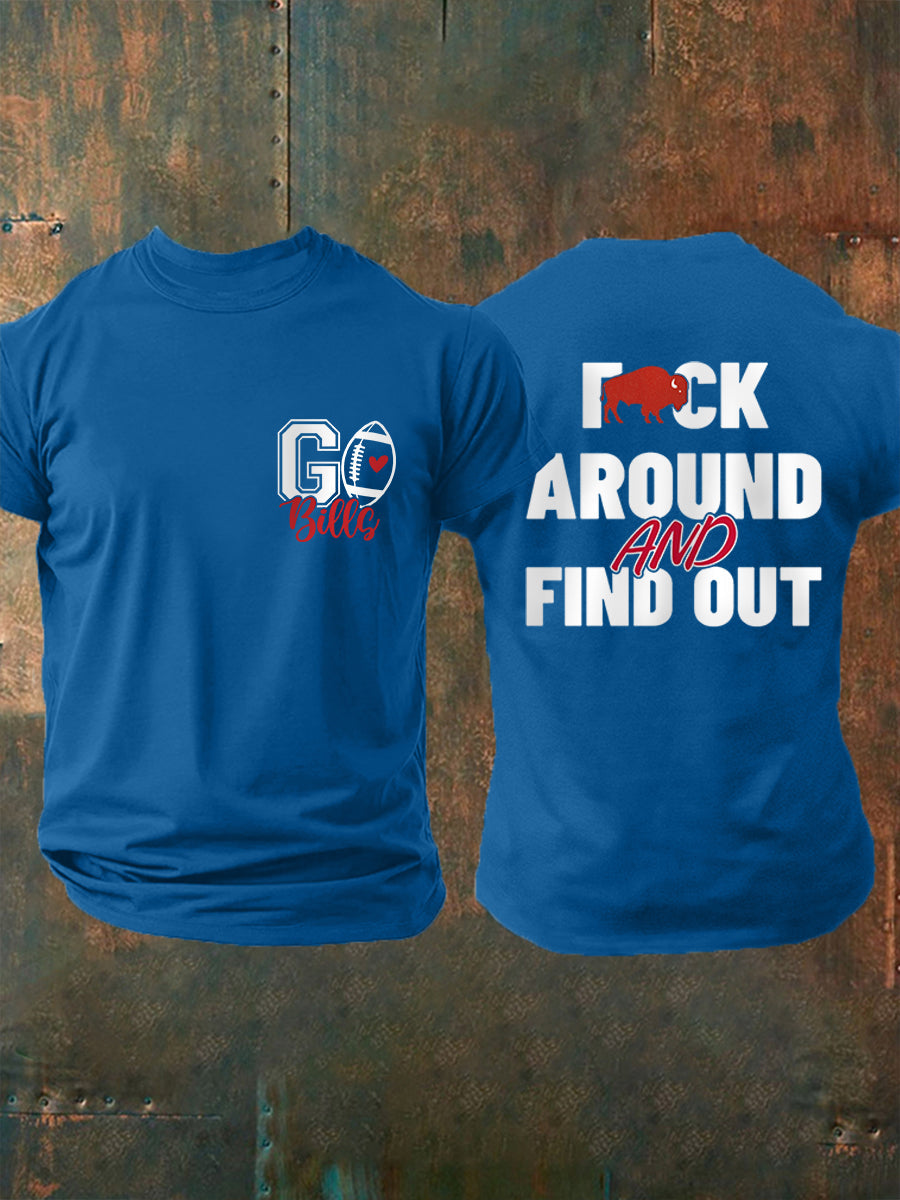 Men's Fuck Around And Find Out Football Fans Lovers Gameday Casual Tee