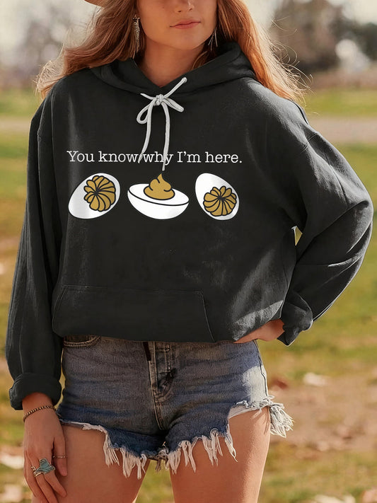 Women's You Know Why I'm Here Deviled Eggs Thanksgiving Hoodie