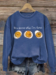 Women's You Know Why I'm Here Deviled Eggs Thanksgiving sweatshirt