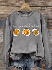 Women's You Know Why I'm Here Deviled Eggs Thanksgiving sweatshirt