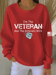 Women's I'm The Veteran And The Veteran's Wife Printed Sweatshirt