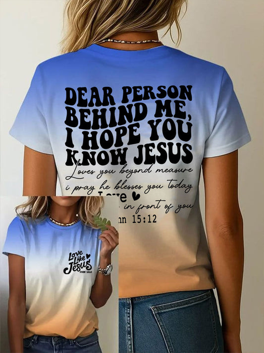 Women's Dear Person Behind Me Short-sleeved T-shirt