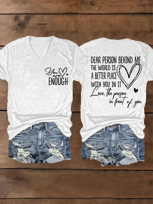 Women's Dear Person Behind Me, You Are Amazing Beautiful Enough Mental Health Matters V-Neck Tee