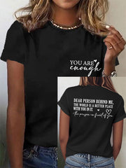Women's Dear Person Behind Me You Are Enough Tee