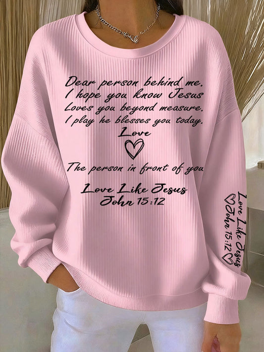 Women's Dear Person Behind Me Ribbed Round-Neck Sweatshirt