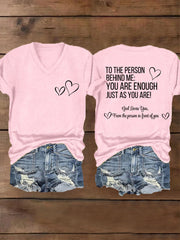 Women's Dear Person Behind Me You Are Enough Just As You Are! Mental Health Matters V-Neck Tee
