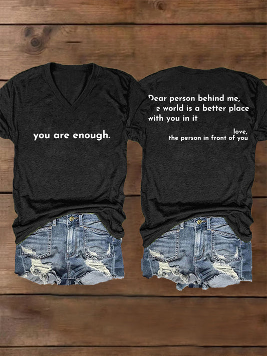 Women's Dear Person Behind Me, You Are Enough Mental Health Matters V-Neck Tee