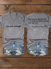 Women's Dear Person Behind Me, You Are Enough Mental Health Matters V-Neck Tee