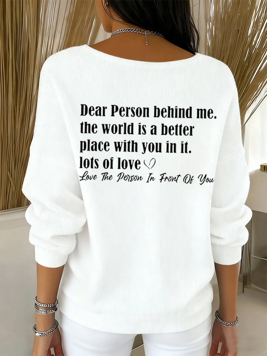 Women's Dear Person Behind Me You Are Enough Long-Sleeve Top