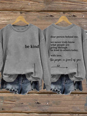 Women's Dear Person Behind Me Be Kind Sweatshirt