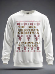 Unisex Funny Christmas Mr.G Printed Sweatshirt