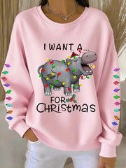 Women's Women's I Want A Hippopotamus For Christmas Casual Sweatshirt