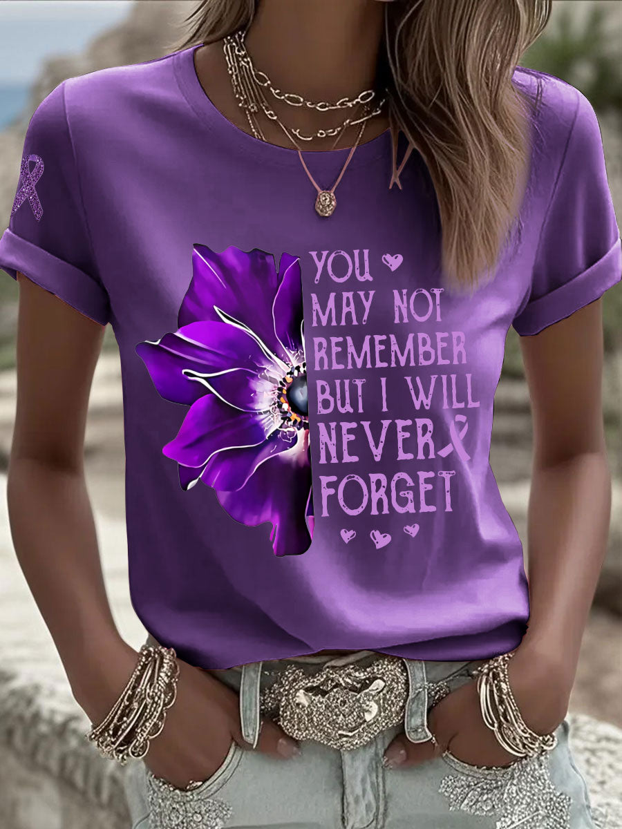 Women's clothing you may not remember but I will never forget Alzheimer's disease T-shirts