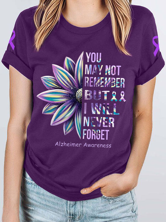 Women's Alzheimer's Disease You May Not Remember but I Will Never Forget T-shirt gracestitchs