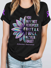 Women's Alzheimer's Disease You May Not Remember but I Will Never Forget T-shirt gracestitchs