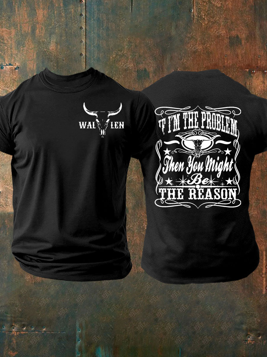 Men's IF I'm The Problem Short-sleeved T-shirt gracestitchs