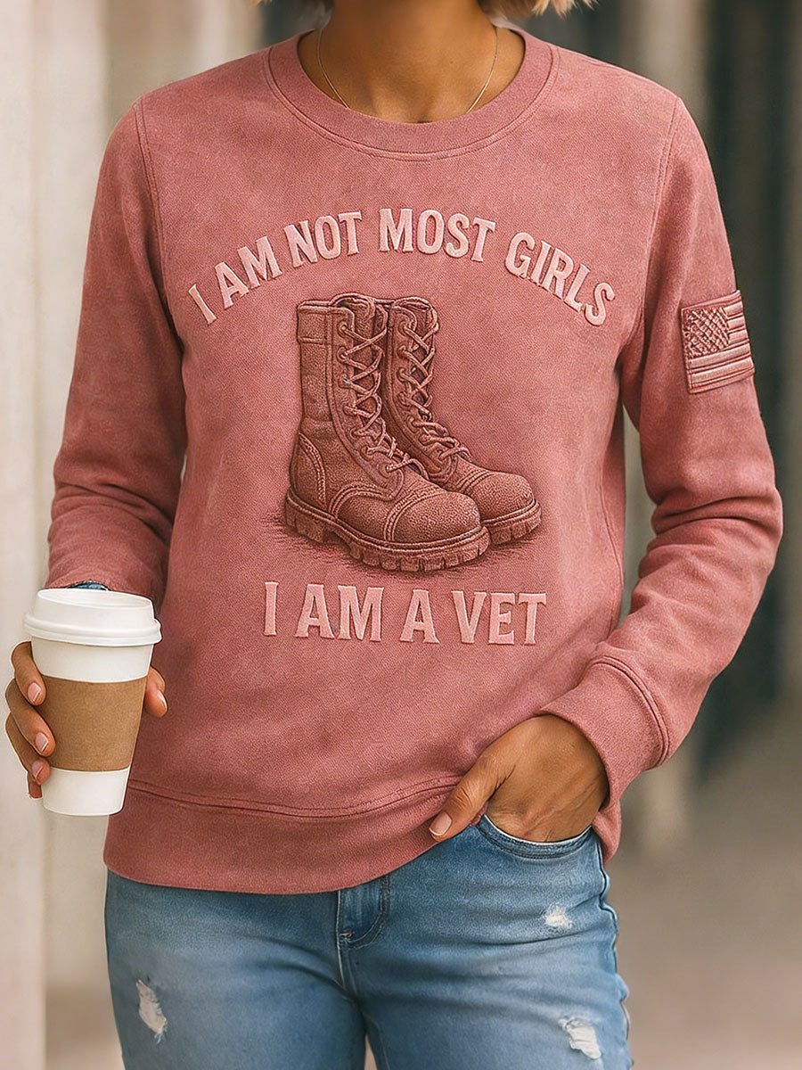 Women's I am not like most girls, I am a veteran sweatshirts gracestitchs