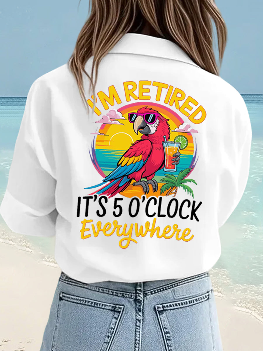 Women's I'm Retired It's 5 O'clock Everywhere Parrot Print Casual Shirt gracestitchs