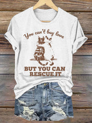 Women's you can't buy love but you can rescue it t-shirts gracestitchs