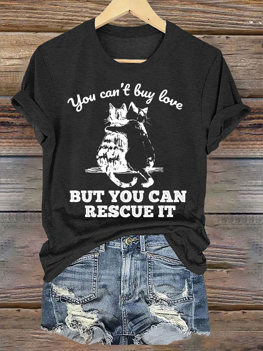 Women's you can't buy love but you can rescue it t-shirts gracestitchs