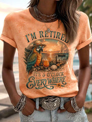 Women's I'm Retired It's 5 O'clock Everywhere Parrot Print Casual Tee