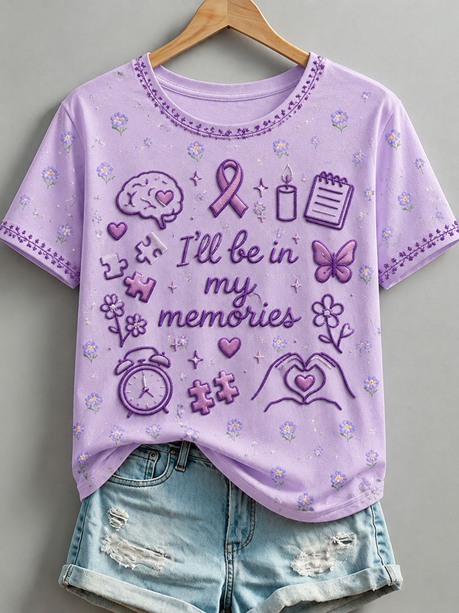 Women's“I’ll Be In My Memories” Alzheimer's Theme T-shirt gracestitchs