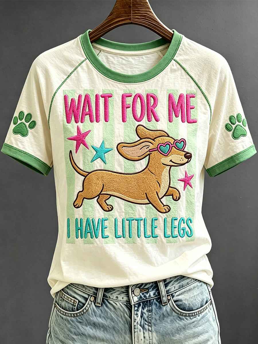 Women's Wait For Me I Have Little Legs Funny Dachshund Art Print Short Sleeve T-shirt gracestitchs