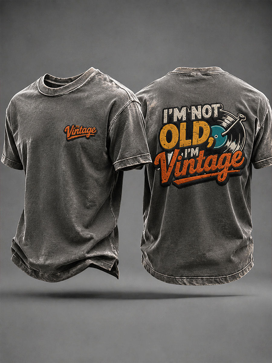Men's 'I'm Not Old,I'm Vintage' Casual T-shirt gracestitchs