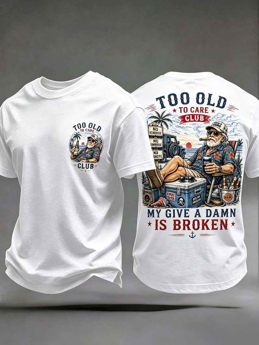 Men's 'my give a damn is broken' T-shirts