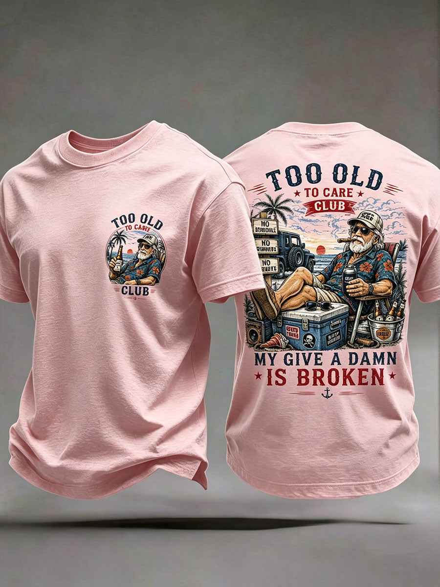 Men's 'my give a damn is broken' T-shirts