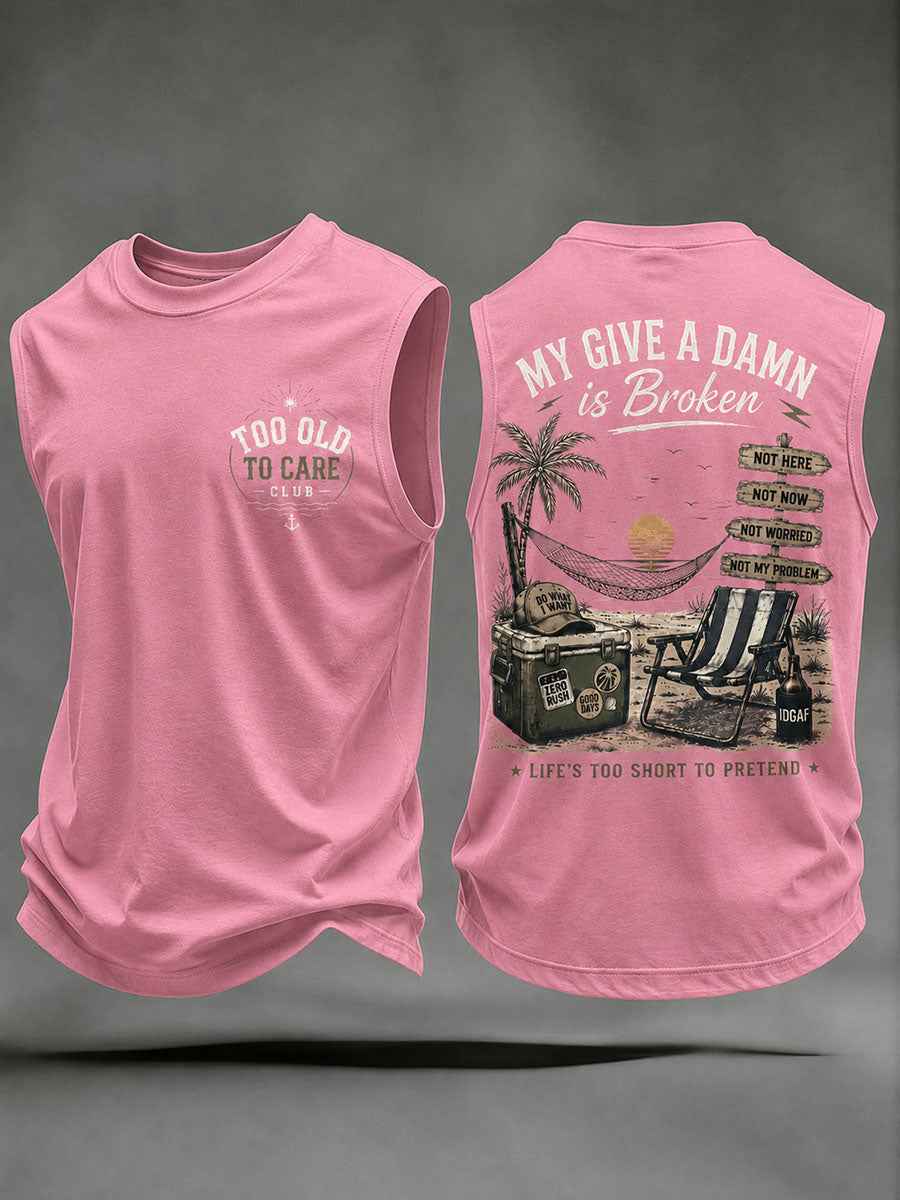 Men's "my give a damn is broken" vests