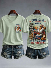 Women's My Too Old To Care Club T-Shirt