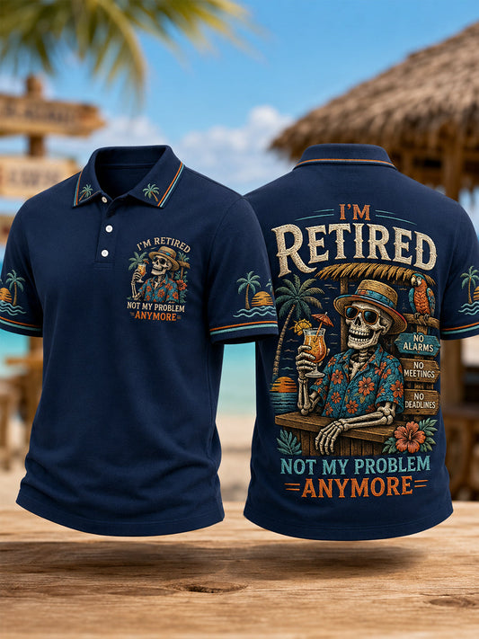 Men's Funny I'm Retired Not My Problem Anymore Skeleton Print Casual Polo gracestitchs