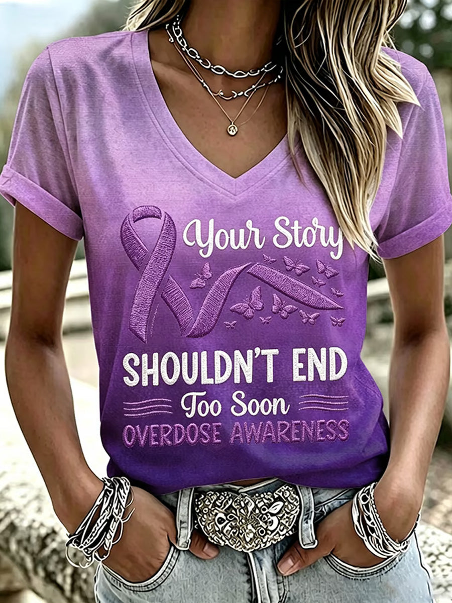 Women's No Story Should End Too Soon Overdose Awareness Print Casual V-NeckTee gracestitchs