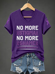 Women's No More Stigma No More Shame Overdose Awareness Print Casual V-Neck Tee gracestitchs