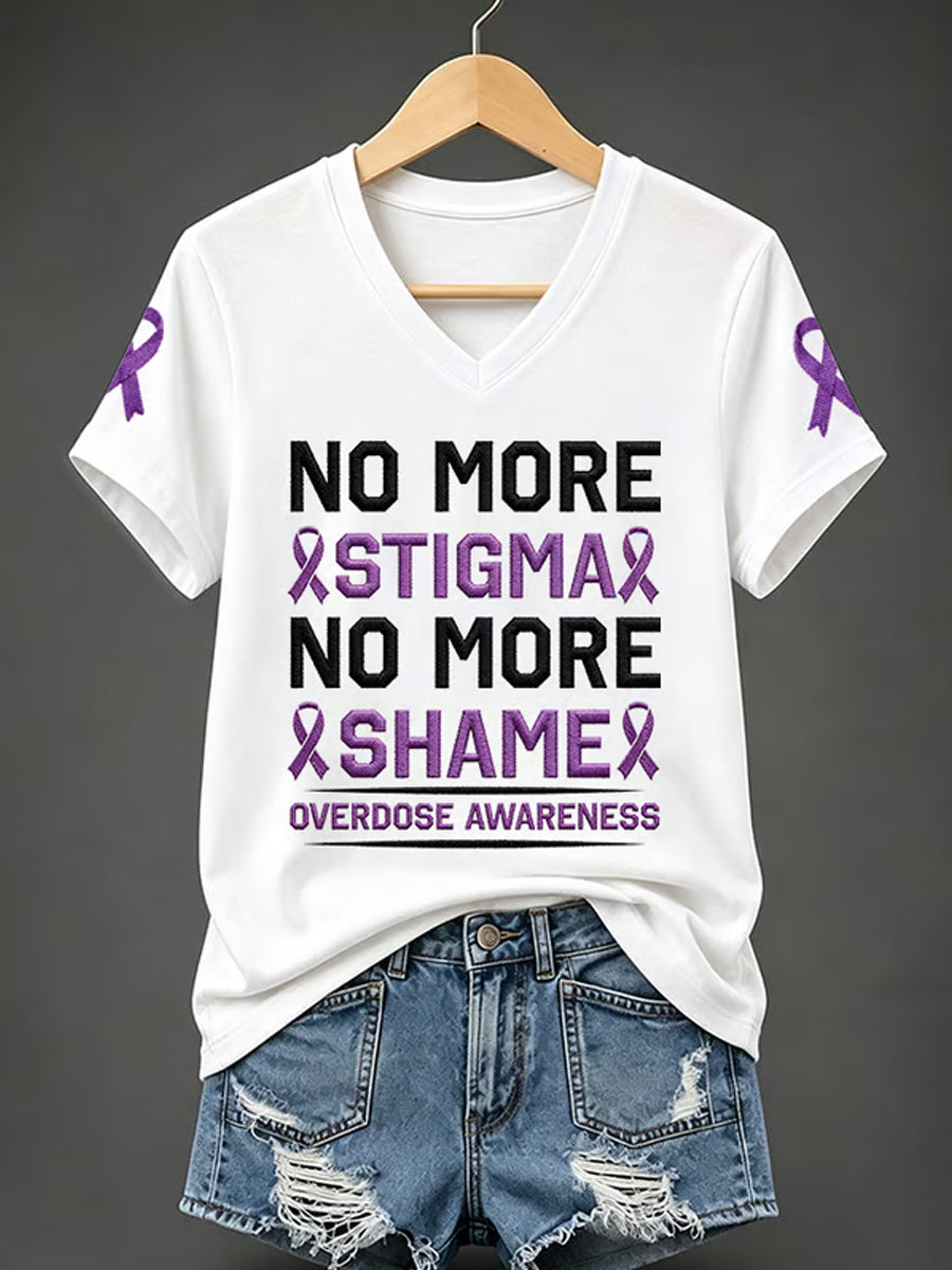 Women's No More Stigma No More Shame Overdose Awareness Print Casual V-Neck Tee gracestitchs