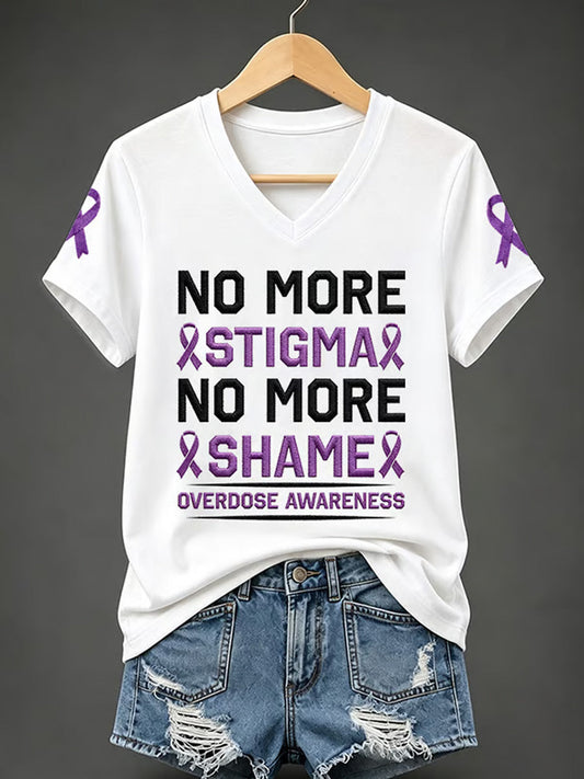 Women's No More Stigma No More Shame Overdose Awareness Print Casual V-Neck Tee gracestitchs