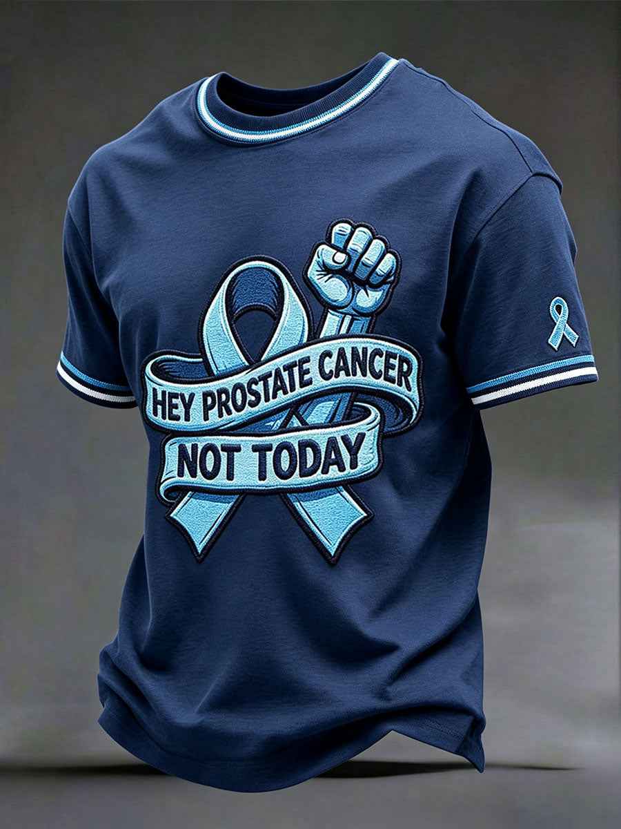 Men's 'Hey Prostate Cancer Not Today' T-shirts gracestitchs
