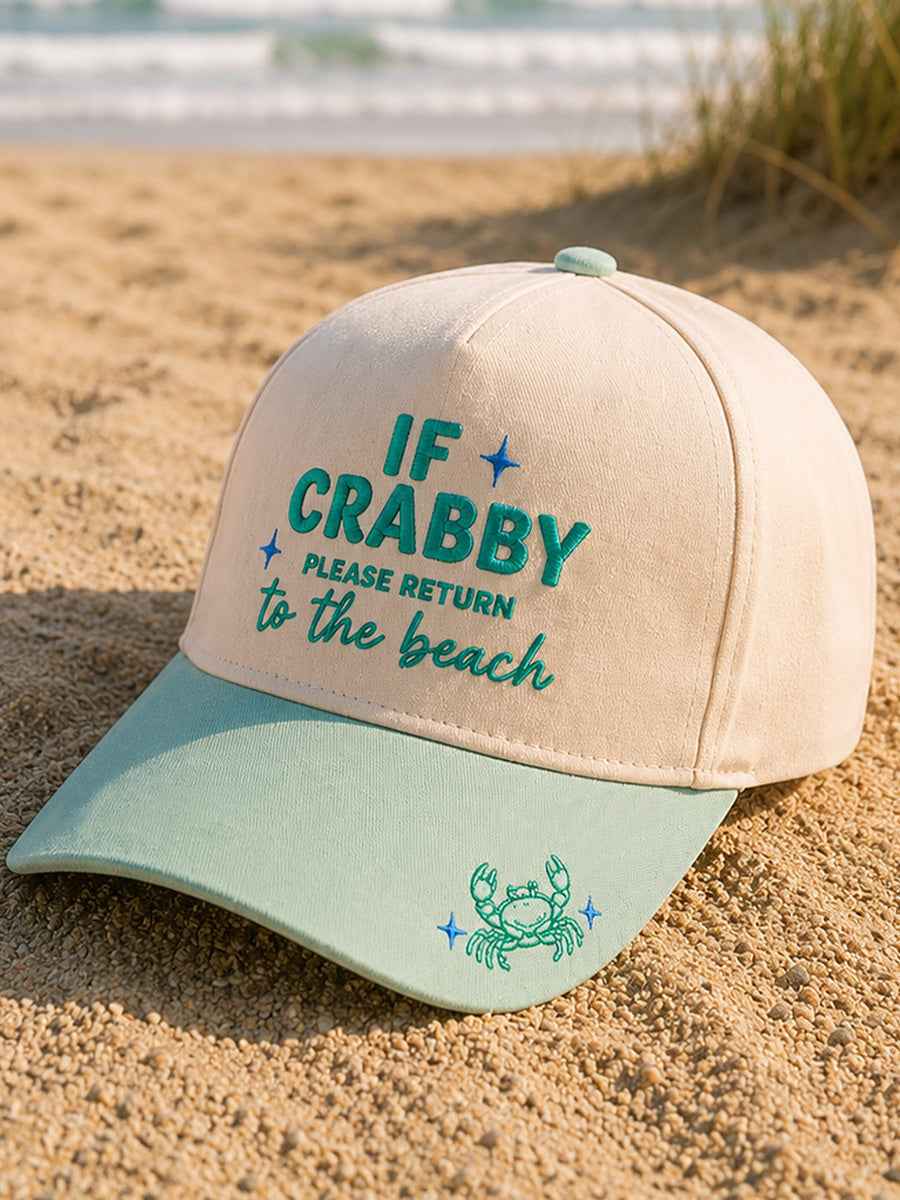 Unisex If Crabby Please Return To The Beach Print Hat