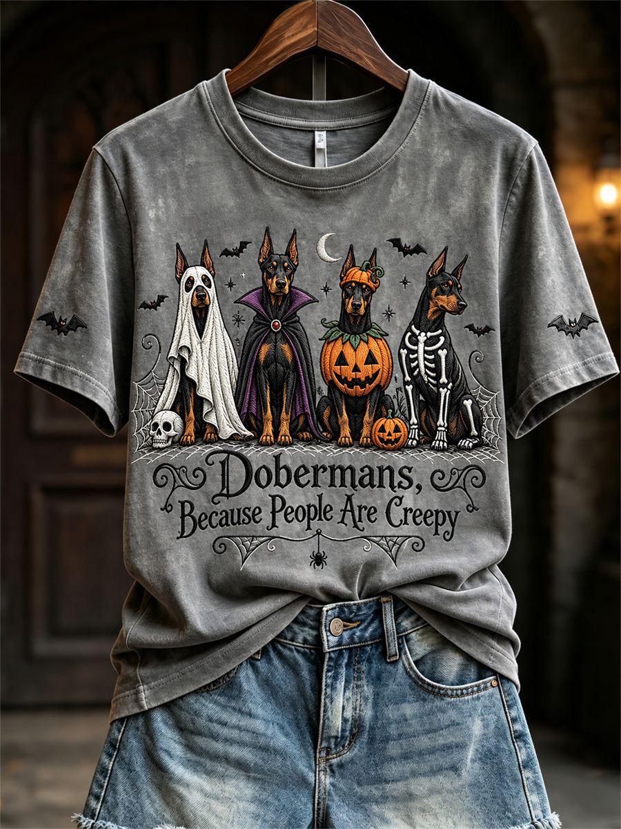 Women's Dobermans Because People Are Creepy Halloween Dogs Print short-sleeved T-shirt gracestitchs